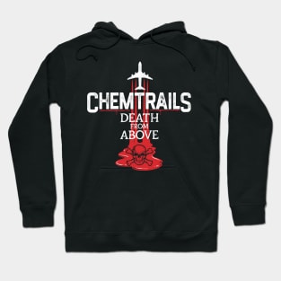 Chemtrails Death From Above Hoodie